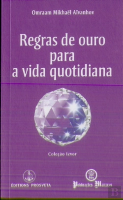 Bertrand.pt - Regras de Ouro para a Vida Quotidiana
