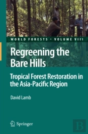 Regreening The Bare Hills