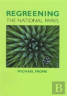 Regreening The National Parks