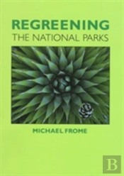 Regreening The National Parks