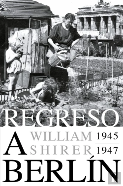 Bertrand.pt - Regreso A Berlin. 1945-1947
