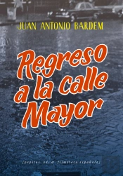 Regreso A La Calle Mayor