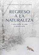 Regreso A La Naturaleza