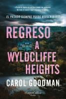 Regreso A Wyldcliffe Heights