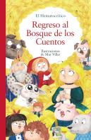 Regreso Al Bosque De Los Cuentos