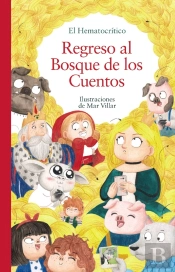 Regreso Al Bosque De Los Cuentos