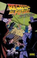 Regreso Al Futuro 7. Relatos Del Tren Del Tiempo