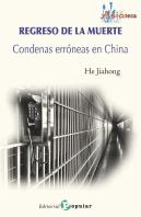 Regreso De La Muerte - Condenas Erróneas En China
