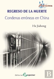 Regreso De La Muerte - Condenas Erróneas En China