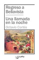 Regresoa A Bellavista / Una Llamada En La Noche