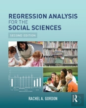 Regression Analysis For The Social Sciences