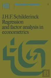 Regression And Factor Analysis Applied In Econometrics