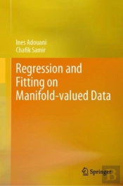 Regression And Fitting On Manifold-Valued Data