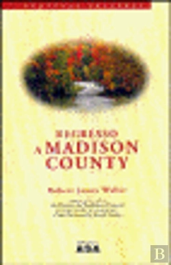 Bertrand.pt - Regresso a Madison County