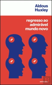 Regresso ao Admirável Mundo Novo