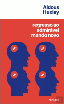 Bertrand.pt - Regresso ao Admirável Mundo Novo
