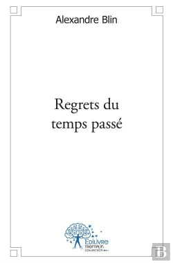 Bertrand.pt - Regrets Du Temps Passe