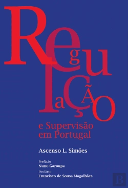 Bertrand.pt - Regulação e Supervisão em Portugal