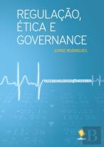 Regulação, Ética e Governance
