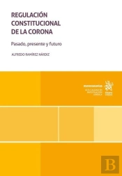 Regulacion Constitucional De La Corona