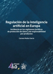 Regulacion De La Inteligencia Artificial En Europa. Incidenc