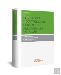 Bertrand.pt - Regulación Y Control Sobre Contenidos Audiovisuales En España