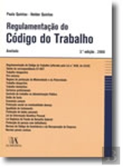 Regulamentação do Código do Trabalho - Anotada