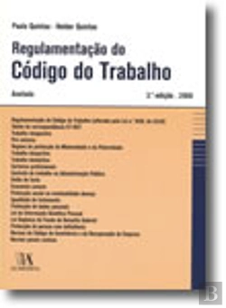 Bertrand.pt - Regulamentação do Código do Trabalho - Anotada