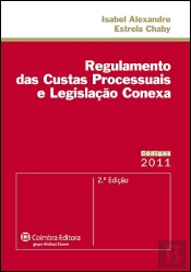 Regulamento das Custas Processuais e Legislação Conexa