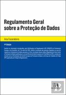 Regulamento Geral Sobre a Proteção de Dados