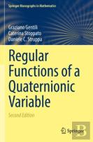 Regular Functions Of A Quaternionic Variable
