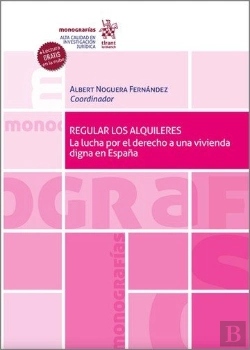 Bertrand.pt - Regular Los Alquileres La Lucha Por El Derecho A Una Vivien