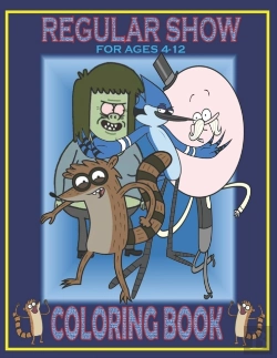 Bertrand.pt - Regular Show For Ages 4-12 Coloring Book