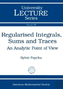 Bertrand.pt - Regularised Integrals, Sums And Traces