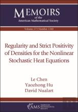 Regularity And Strict Positivity Of Densities For The Nonlinear Stochastic Heat Equations