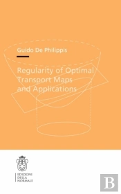 Regularity Of Optimal Transport Maps And Applications