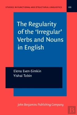 Bertrand.pt - Regularity Of The 'Irregular' Verbs And Nouns In English
