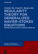 Regularity Theory For Generalized Navierâ€“Stokes Equations