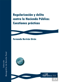 Bertrand.pt - Regularizacion Y Delito Contra La Hacienda Publica: Cuestion