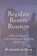 Regulate, Reason, Reassure