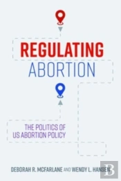 Regulating Abortion