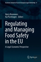 Regulating And Managing Food Safety In The Eu