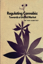 Regulating Cannabis