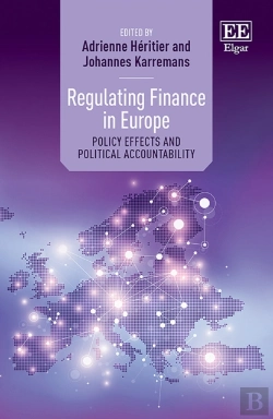 Bertrand.pt - Regulating Finance In Europe - Policy Effects And Political Accountability