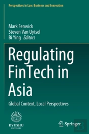 Regulating Fintech In Asia