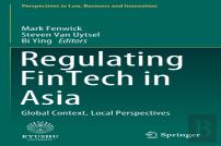 Regulating Fintech In Asia