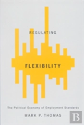 Regulating Flexibility