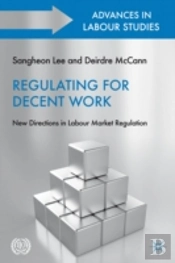 Regulating For Decent Work