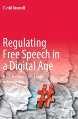 Bertrand.pt - Regulating Free Speech In A Digital Age