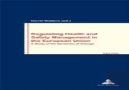 Regulating Health And Safety Management In The European Union